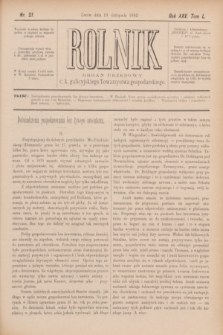 Rolnik : organ urzędowy c. k. galicyjskiego Towarzystwa gospodarskiego. R.25, T.50, Nr. 21 (19 listopada 1892)