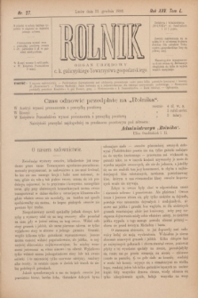 Rolnik : organ urzędowy c. k. galicyjskiego Towarzystwa gospodarskiego. R.25, T.50, Nr. 27 (31 grudnia 1892)