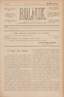 Rolnik : organ urzędowy c. k. galicyjskiego Towarzystwa gospodarskiego. R.26, T.51, Nr. 3 (21 stycznia 1893)