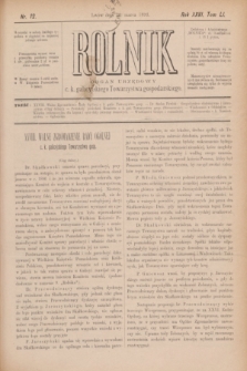 Rolnik : organ urzędowy c. k. galicyjskiego Towarzystwa gospodarskiego. R.26, T.51, Nr. 12 (26 marca 1893)