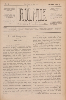 Rolnik : organ urzędowy c. k. galicyjskiego Towarzystwa gospodarskiego. R.26, T.51, Nr. 18 (6 maja 1893)