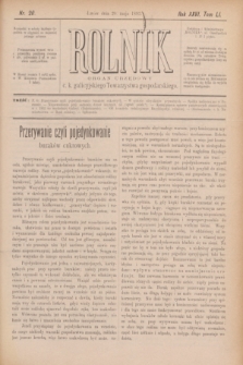 Rolnik : organ urzędowy c. k. galicyjskiego Towarzystwa gospodarskiego. R.26, T.51, Nr. 20 (20 maja 1893)