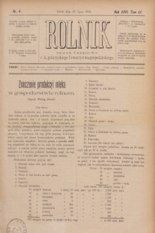Rolnik : organ urzędowy c. k. galicyjskiego Towarzystwa gospodarskiego. R.26, T.51 [i.e.52], Nr. 4 (29 lipca 1893)