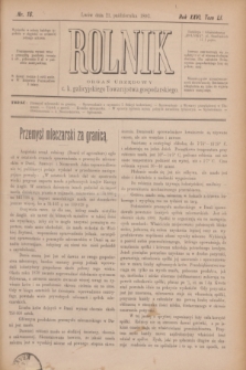 Rolnik : organ urzędowy c. k. galicyjskiego Towarzystwa gospodarskiego. R.26, T.51 [i.e.52], Nr. 16 (21 października 1893)