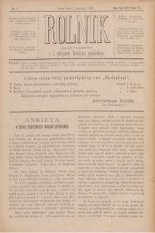 Rolnik : organ urzędowy c. k. galicyjskiego Towarzystwa gospodarskiego. R.28, T.55, Nr. 1 (5 stycznia 1895)