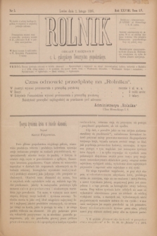 Rolnik : organ urzędowy c. k. galicyjskiego Towarzystwa gospodarskiego. R.28, T.55, Nr. 5 (1 lutego 1895)