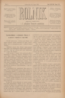 Rolnik : organ urzędowy c. k. galicyjskiego Towarzystwa gospodarskiego. R.28, T.56, Nr. 2 (13 lipca 1895)