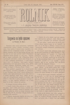 Rolnik : organ urzędowy c. k. galicyjskiego Towarzystwa gospodarskiego. R.28, T.56, Nr. 20 (16 listopada 1895)