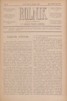 Rolnik : organ urzędowy c. k. galicyjskiego Towarzystwa gospodarskiego. R.28, T.56, Nr. 21 (23 listopada 1895)