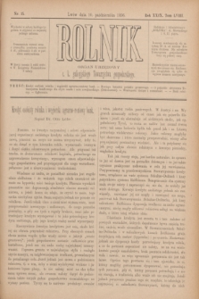 Rolnik : organ urzędowy c. k. galicyjskiego Towarzystwa gospodarskiego. R.29, T.58, Nr. 15 (10 października 1896)
