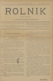 Rolnik : organ urzędowy c. k. galicyjskiego Towarzystwa gospodarskiego. R.30, T.59, Nr. 3 (16 stycznia 1897)