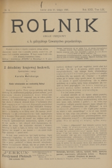 Rolnik : organ urzędowy c. k. galicyjskiego Towarzystwa gospodarskiego. R.30, T.59, Nr. 9 (27 lutego 1897)