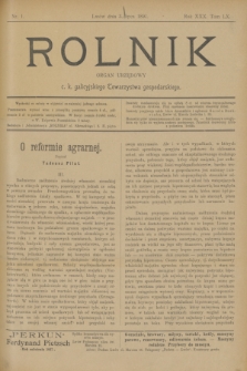 Rolnik : organ urzędowy c. k. galicyjskiego Towarzystwa gospodarskiego. R.30, T.60, Nr. 1 (3 lipca 1897)