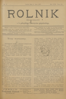 Rolnik : organ urzędowy c. k. galicyjskiego Towarzystwa gospodarskiego. R.30, T.60, Nr. 5 (31 lipca 1897)