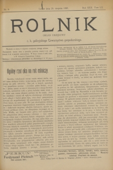 Rolnik : organ urzędowy c. k. galicyjskiego Towarzystwa gospodarskiego. R.30, T.60, Nr. 9 (28 sierpnia 1897)