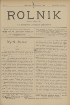Rolnik : organ urzędowy c. k. galicyjskiego Towarzystwa gospodarskiego. R.30, T.60, Nr. 15 (9 października 1897)