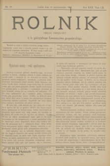 Rolnik : organ urzędowy c. k. galicyjskiego Towarzystwa gospodarskiego. R.30, T.60, Nr. 16 (15 października 1897)