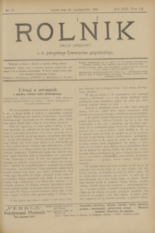 Rolnik : organ urzędowy c. k. galicyjskiego Towarzystwa gospodarskiego. R.30, T.60, Nr. 17 (23 października 1897)