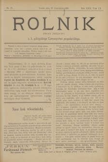 Rolnik : organ urzędowy c. k. galicyjskiego Towarzystwa gospodarskiego. R.30, T.60, Nr. 21 (20 listopada 1897)