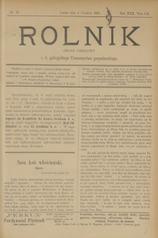 Rolnik : organ urzędowy c. k. galicyjskiego Towarzystwa gospodarskiego. R.30, T.60, Nr. 23 (4 grudnia 1897)
