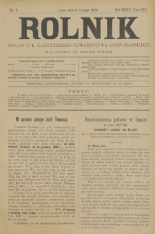 Rolnik : organ c. k. galicyjskiego Towarzystwa gospodarskiego. R.32, T.62, Nr. 5 (4 lutego 1899)