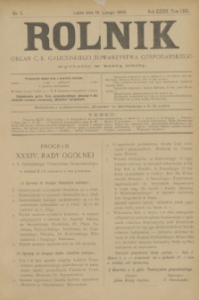 Rolnik : organ c. k. galicyjskiego Towarzystwa gospodarskiego. R.32, T.62, Nr. 7 (18 lutego 1899)