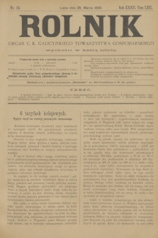 Rolnik : organ c. k. galicyjskiego Towarzystwa gospodarskiego. R.32, T.62, Nr. 12 (25 marca 1899)