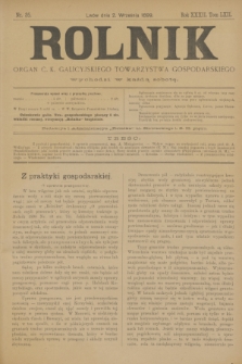 Rolnik : organ c. k. galicyjskiego Towarzystwa gospodarskiego. R.32, T.62, Nr. 35 (2 września 1899)