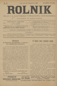 Rolnik : organ c. k. galicyjskiego Towarzystwa gospodarskiego. R.32, T.62, Nr. 43 (28 października 1899)