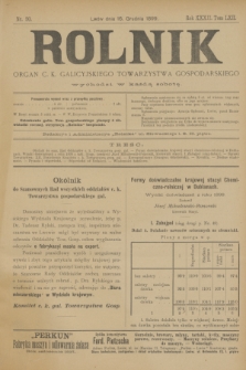 Rolnik : organ c. k. galicyjskiego Towarzystwa gospodarskiego. R.32, T.62, Nr. 50 (16 grudnia 1899)