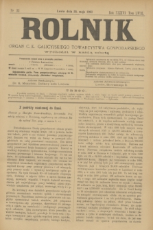 Rolnik : organ c. k. galicyjskiego Towarzystwa gospodarskiego. R.36, T.66 [!], Nr. 22 (30 maja 1903)