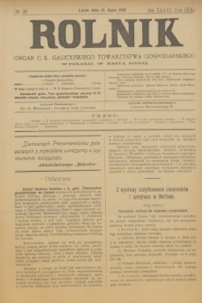 Rolnik : organ c. k. galicyjskiego Towarzystwa gospodarskiego. R.36, T.66 [!], Nr. 29 (18 lipca 1903)