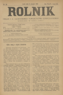 Rolnik : organ c. k. galicyjskiego Towarzystwa gospodarskiego. R.36, T.66 [!], Nr. 32 (8 sierpnia 1903)
