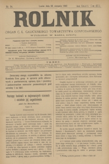 Rolnik : organ c. k. galicyjskiego Towarzystwa gospodarskiego. R.36, T.66 [!], Nr. 34 (22 sierpnia 1903)