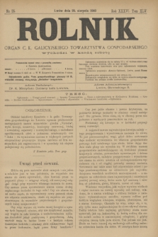 Rolnik : organ c. k. galicyjskiego Towarzystwa gospodarskiego. R.36, T.66 [!], Nr. 35 (29 sierpnia 1903)