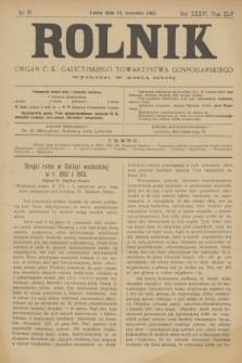 Rolnik : organ c. k. galicyjskiego Towarzystwa gospodarskiego. R.36, T.66 [!], Nr. 37 (14 września 1903)