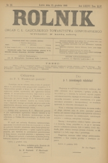 Rolnik : organ c. k. galicyjskiego Towarzystwa gospodarskiego. R.36, T.66 [!], Nr. 50 (12 grudnia 1903)