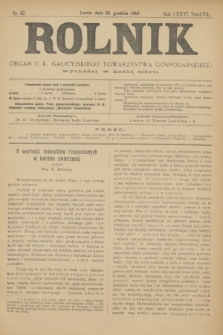 Rolnik : organ c. k. galicyjskiego Towarzystwa gospodarskiego. R.36, T.66 [!], Nr. 52 (29 grudnia 1903)