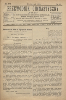 Przewodnik Gimnastyczny „Sokoł” : organ Związku Polskich Gimnast. Towarzystw Sokolich. R.16, nr 12 (listopad 1896)