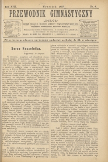 Przewodnik Gimnastyczny "Sokoł" : organ Związku Polskich Gimnast. Towarzystw Sokolich. R.17, nr 9 (wrzesień 1897)