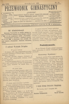 Przewodnik Gimnastyczny "Sokoł" : organ Związku Polskich Gimnast. Towarzystw Sokolich. R.17, nr 12 (grudzień 1897)