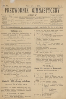 Przewodnik Gimnastyczny "Sokół" : organ Związku Polskich Gimnast. Towarzystw Sokolich. R.20, nr 6 (czerwiec 1900)