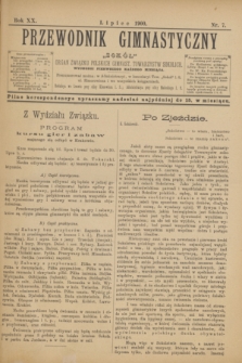 Przewodnik Gimnastyczny "Sokół" : organ Związku Polskich Gimnast. Towarzystw Sokolich. R.20, nr 7 (lipiec 1900)