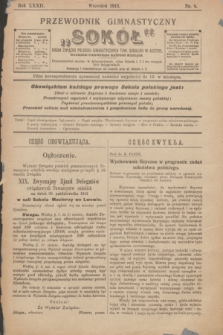 Przewodnik Gimnastyczny „Sokół” : organ Związku Polskich Gimnastycznych Tow. Sokolich w Austryi. R.32, nr 9 (wrzesień 1912)