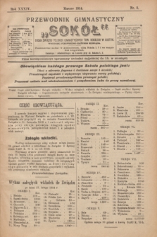 Przewodnik Gimnastyczny „Sokół” : organ Związku Polskich Gimnastycznych Tow. Sokolich w Austryi. R.34, nr 3 (marzec 1914)