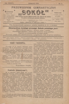 Przewodnik Gimnastyczny „Sokół” : organ Związku Polskich Gimnastycznych Tow. Sokolich we Lwowie. R.36, nr 4 (kwiecień 1919)