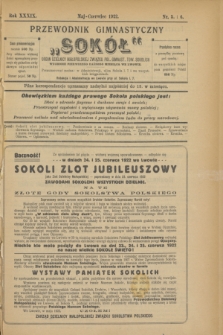 Przewodnik Gimnastyczny „Sokół" : organ Dzielnicy Małopolskiej Związku Pol. Gimnast. Tow. Sokolich. R.39, nr 5/6 (maj/czerwiec 1922)