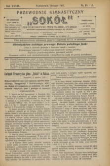 Przewodnik Gimnastyczny „Sokół" : organ Dzielnicy Małopolskiej Związku Pol. Gimnast. Tow. Sokolich. R.39, nr 10/11 (październik/listopad 1922)