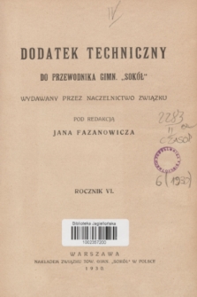 Dodatek Techniczny do Przewodnika Gimnastycznego „Sokół” wydawany przez Naczelnictwo Związku. R.6, Spis rzeczy (1930)