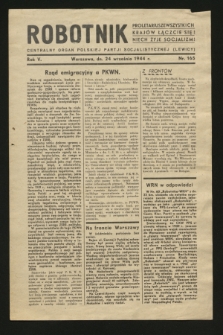 Robotnik : centralny organ Polskiej Partji Socjalistycznej (Lewicy). R.5, nr 165 (24 września 1944)